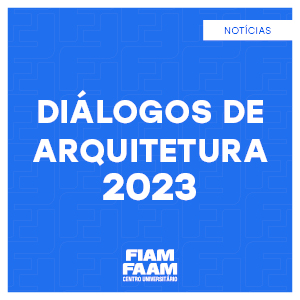 Diálogos de Arquitetura 2023 – Energia Limpa e Acessível